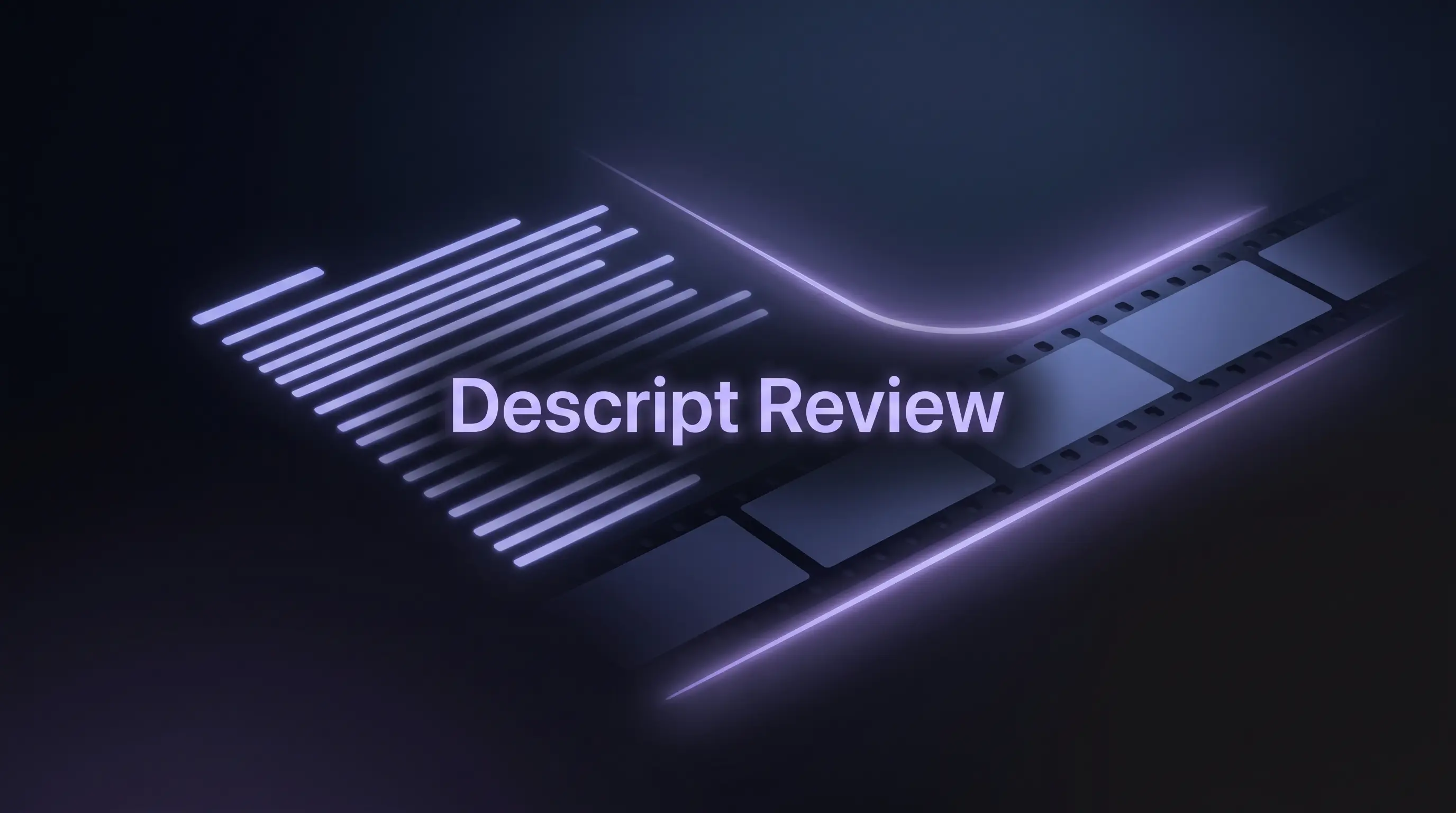 Descript Review (2026): Score, Pricing & Honest Verdict
